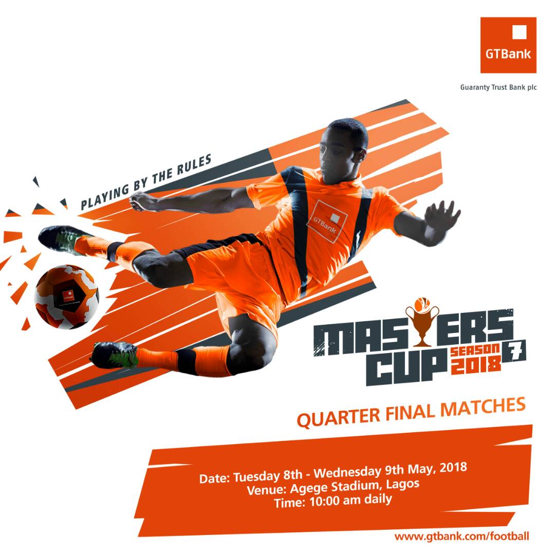 Season 7 of The GTBank Masters Cup Enters Quarter Final Stage