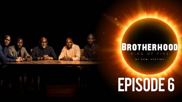 Brotherhood Episode 6: From Laying Of Hands To Finding Confidence In God, Our 5 Men Of Faith Are Back For The 3rd Part Of The Faith Table