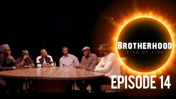 Brotherhood Episode 14- Phenomenal Rapper, Naeto C Shares His Backstory On Part 2 Of The Master Of Music And Media Table