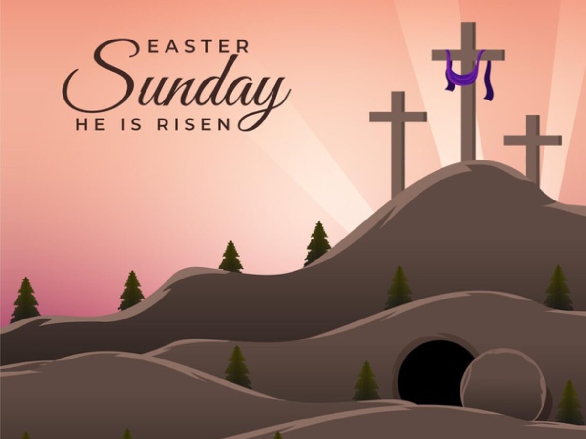 He is Risen: 100 Happy Easter Sunday Messages For Family And Friends