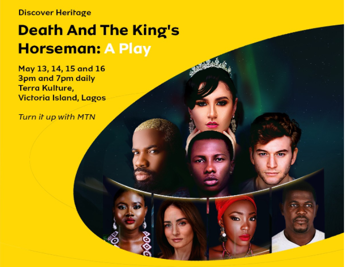 MTN Foundation Brings Soyinka’s Death And The King’s Horseman To Terra Kulture