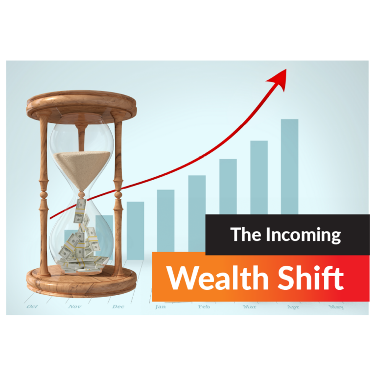 The Incoming Wealth Shift