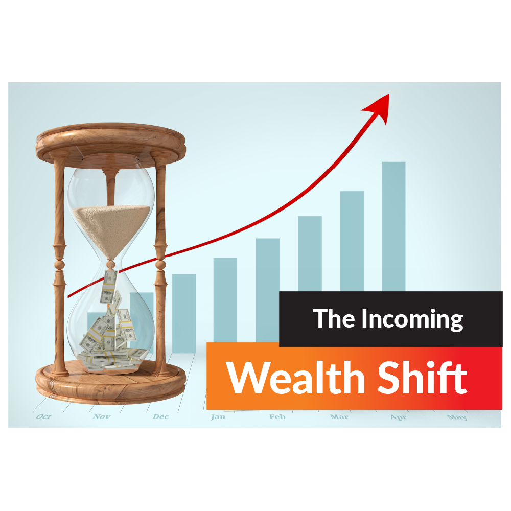 Incoming Wealth Shift