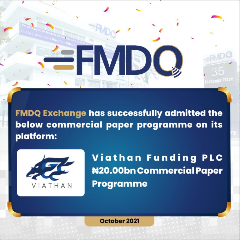 Viathan Funding PLC Registers Its Commercial Paper Programme On FMDQ Exchange