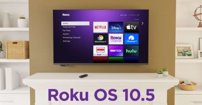 Roku Customers Report Streaming Issues After 10.5 Update Roku Customers Report Streaming Issues After 10.5 Update