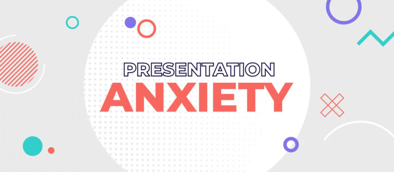 Overcoming Presentation Anxiety