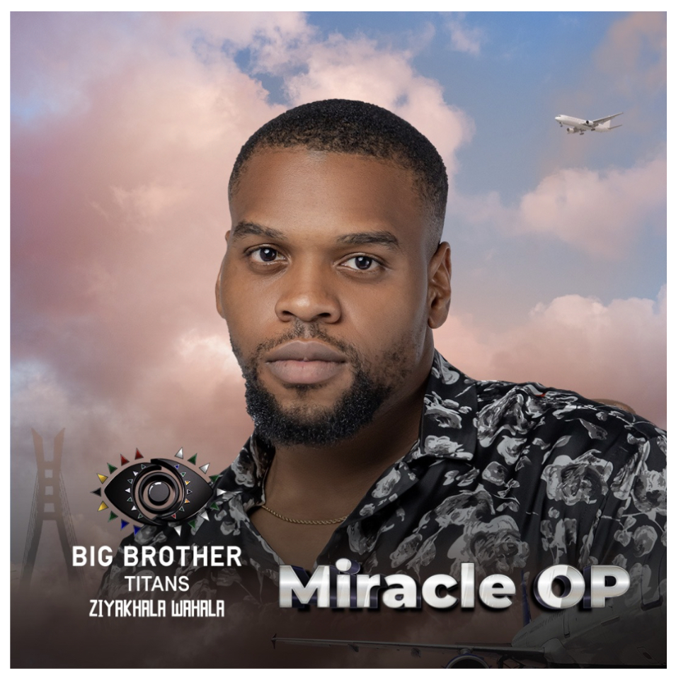 Miracle OP one of the new housemates