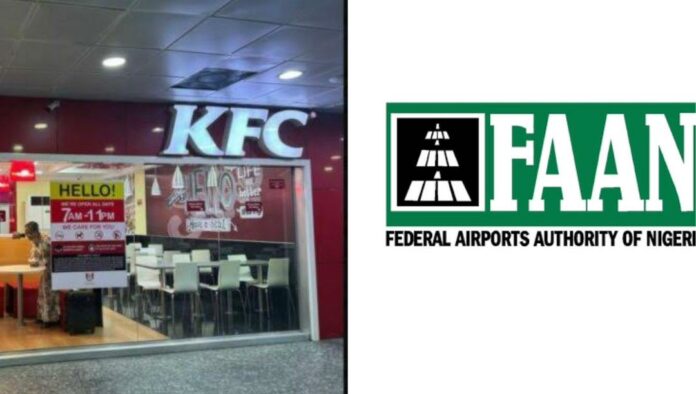 Why FAAN Shut KFC Lagos Airport Outlet