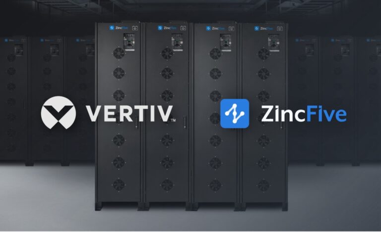 Vertiv And ZincFive Collaborate To Deliver Safe And Reliable Nickel-Zinc Battery Energy Storage fFor Data Centre UPS In North America And EMEA