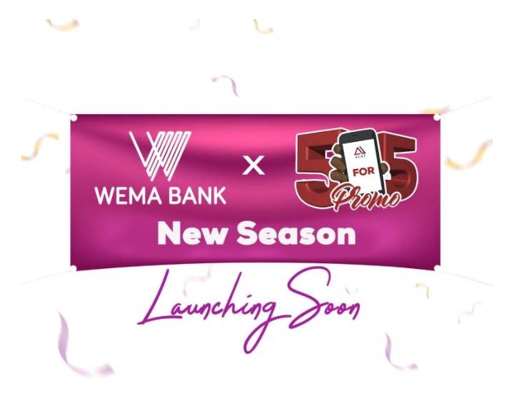 Wema Bank Sets To Bring Wema Bank 5 for 5 Promo Season 4 In October
