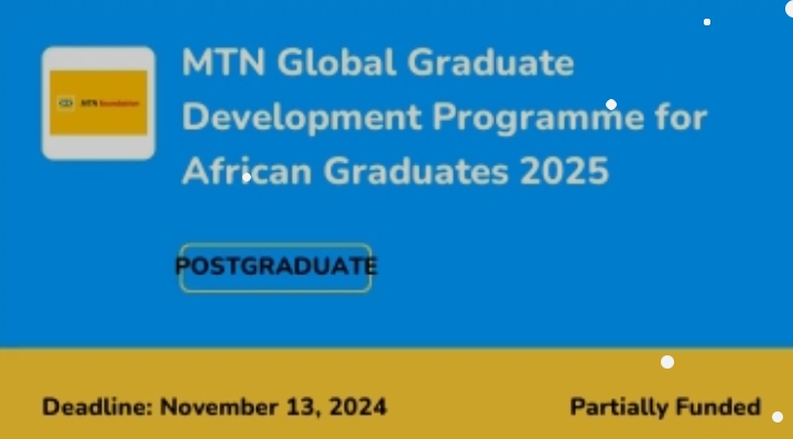 MTN Welcomes Application For The MTN Global Graduate Development Program