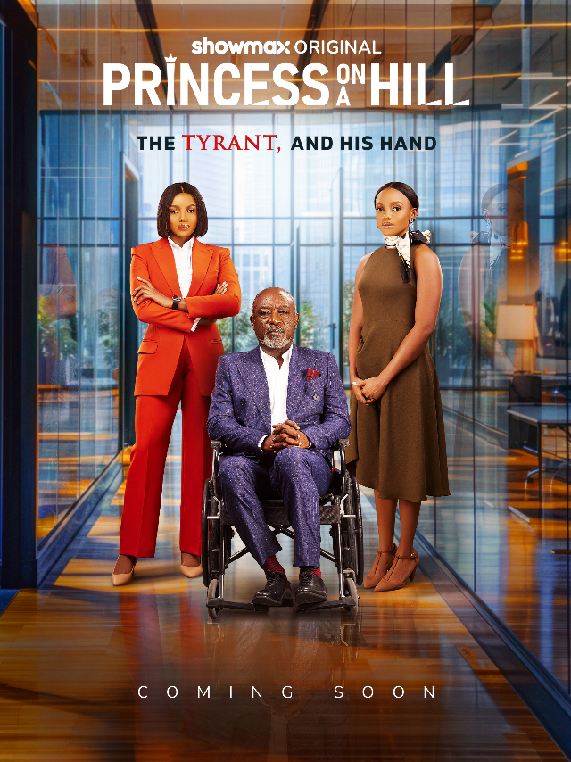 Showmax Nigeria To Premieres Original Princess On A Hill In November 2024
