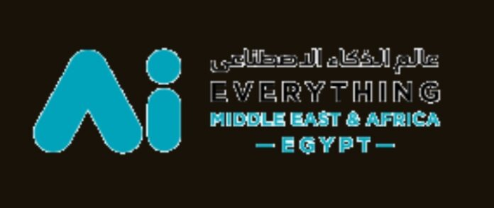 Ai Everything Middle East & Africa (Ai Everything MEA) 2026 Debuts In Egypt, Signaling Regional Artificial Intelligence (AI) Leadership