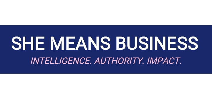 BusinessDay To Launch “She Means Business” Africa’s First Women’s Business Intelligence Ecosystem