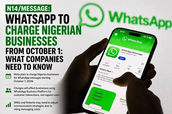 WhatsApp To Charge For Messages From October 1 As Nigerians React To ₦14 Fee Per Message