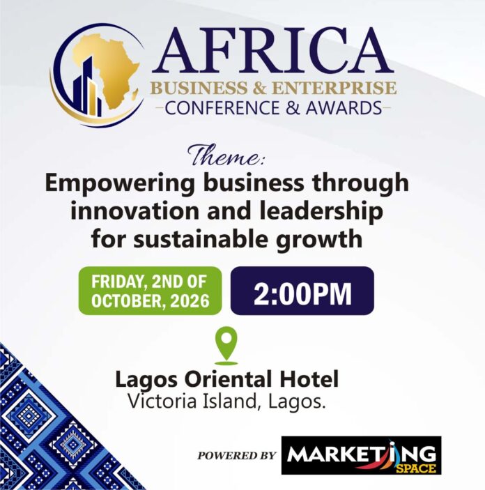Marketing Space To Host Africa Business & Enterprise Conference In Lagos