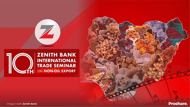 Zenith Bank’s 10th International Trade Seminar Sets Out Strategies To Scale Nigeria’s Non-Oil Exports