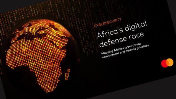 Cyber Resilience Is The Foundation For Africa’s Next Phase Of Digital Growth, Mastercard Whitepaper Finds